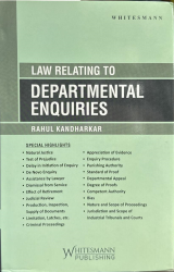 LAW RELATING TO DEPARTMENTAL ENQUIRIES